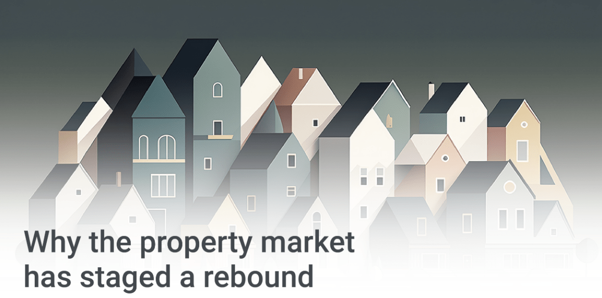 investors - why the property market has staged a rebound