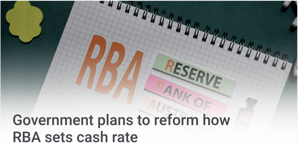 Government plans to reform how RBA sets cash rate